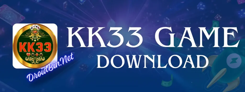 kk33 game download